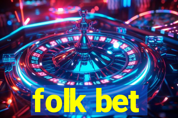 folk bet